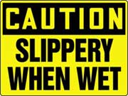 slippery when wet caution sign